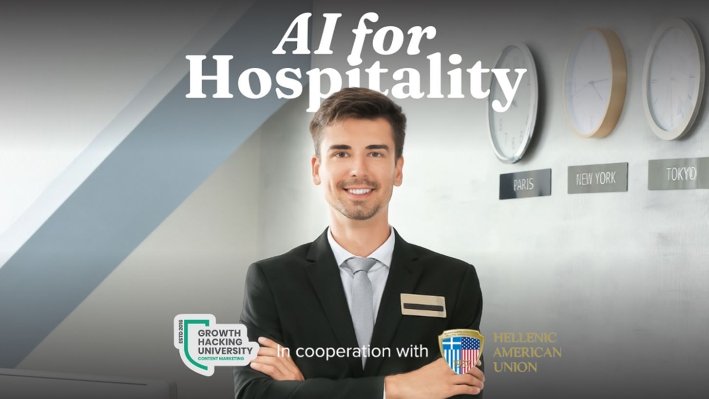 &#x3A3;&#x3B5;&#x3BC;&#x3B9;&#x3BD;&#x3AC;&#x3C1;&#x3B9;&#x3B1; &#x391;&#x399; for Hospitality &#x3B1;&#x3C0;&#x3CC; &#x3C4;&#x3B7;&#x3BD; &#x395;&#x3BB;&#x3BB;&#x3B7;&#x3BD;&#x3BF;&#x3B1;&#x3BC;&#x3B5;&#x3C1;&#x3B9;&#x3BA;&#x3B1;&#x3BD;&#x3B9;&#x3BA;&#x3AE; &#x388;&#x3BD;&#x3C9;&#x3C3;&#x3B7;